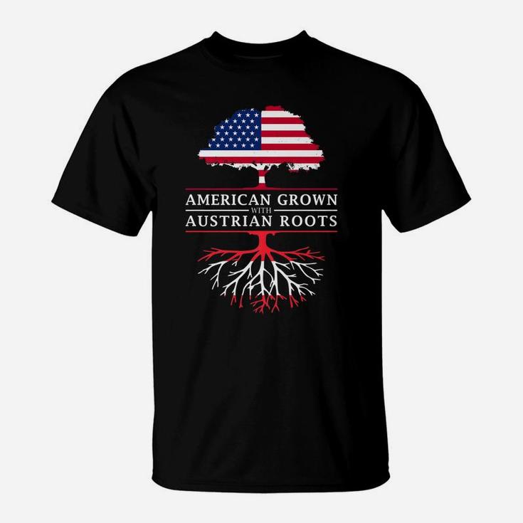 American Grown With Austrian Roots - Austria T-Shirt