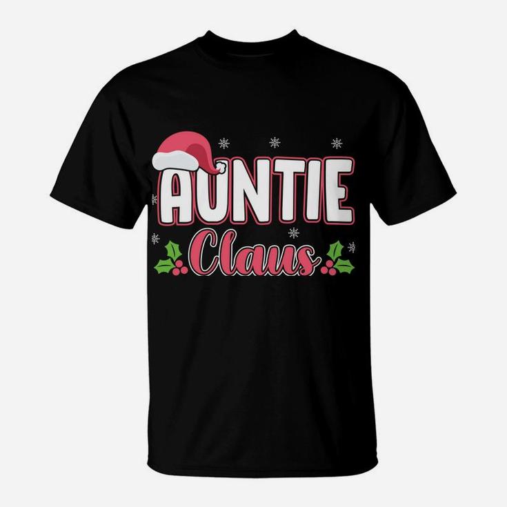 Auntie Claus Gift Giving Aunt Relative Funny T-Shirt