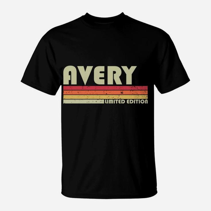 Avery Surname Funny Retro Vintage 80S 90S Birthday Reunion Sweatshirt T-Shirt