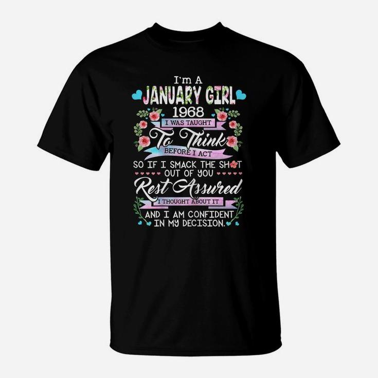 Awesome Since 1968 53Rd Birthday I'm A January Girl 1968 T-Shirt