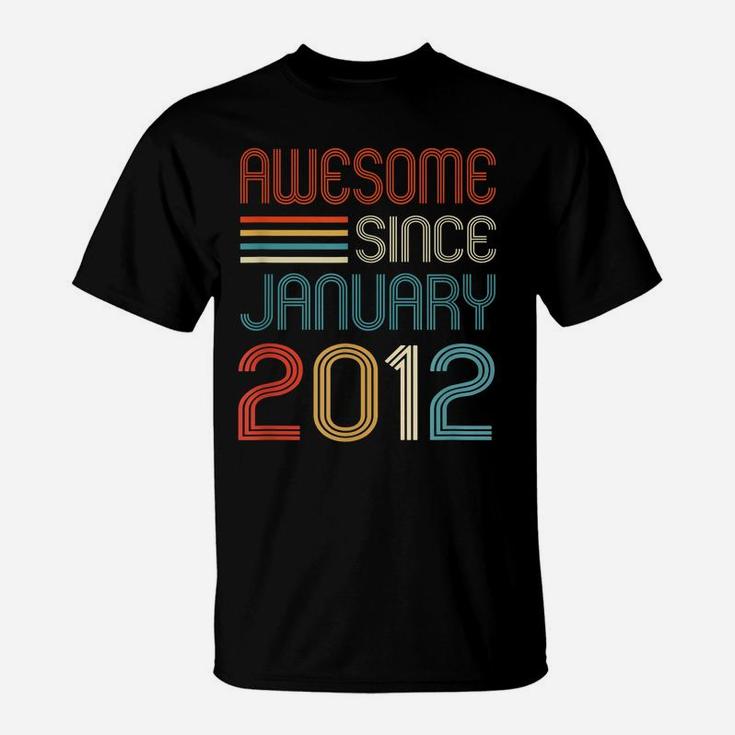 Awesome Since January 2012 10Th Birthday Retro T-Shirt