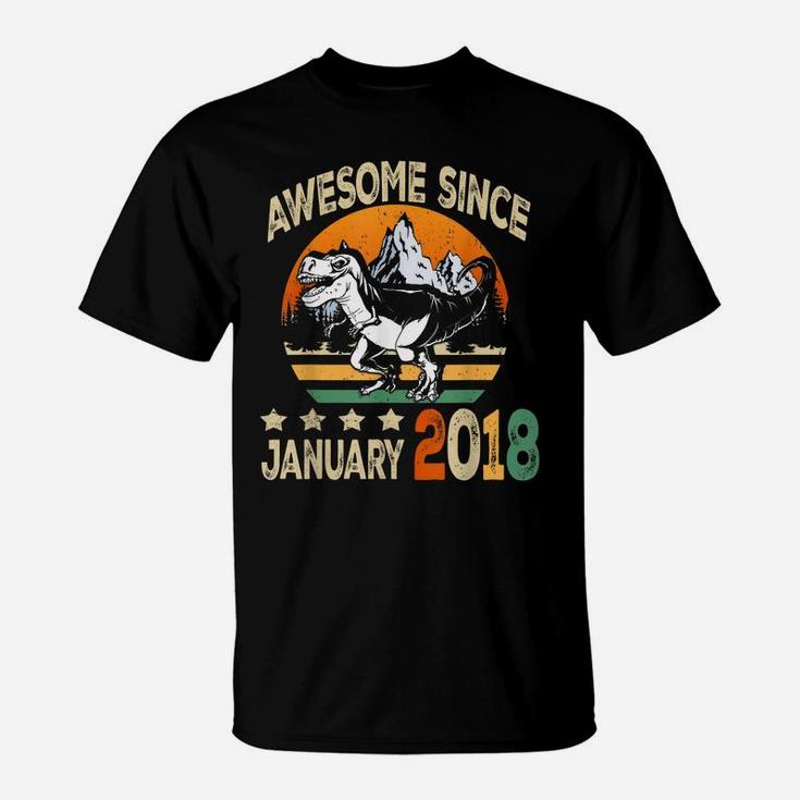 Awesome Since January 2018 Dinosaur 3Rd Birthday Gift Boy T-Shirt
