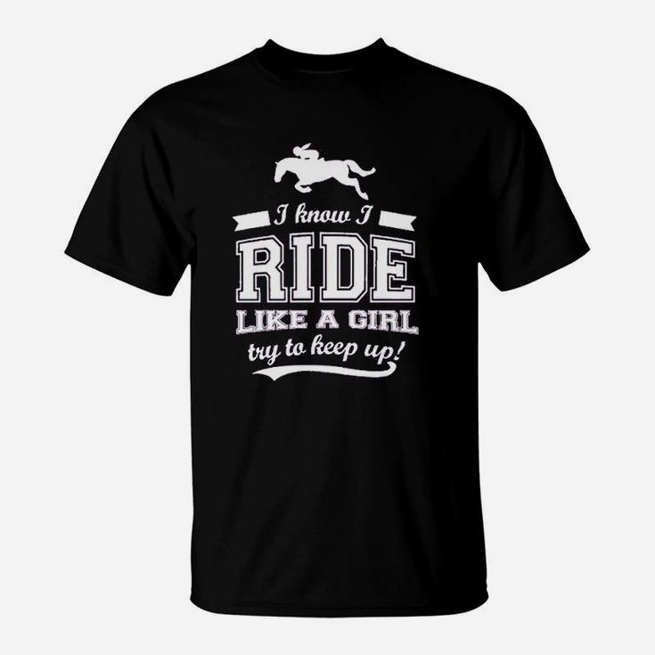 Bad Bananas I Know I Ride Horses Like A Girl T-Shirt