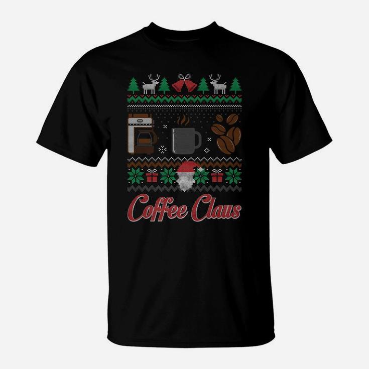 Barista Santa Claus Coffee Lover Ugly Christmas Sweater T-Shirt