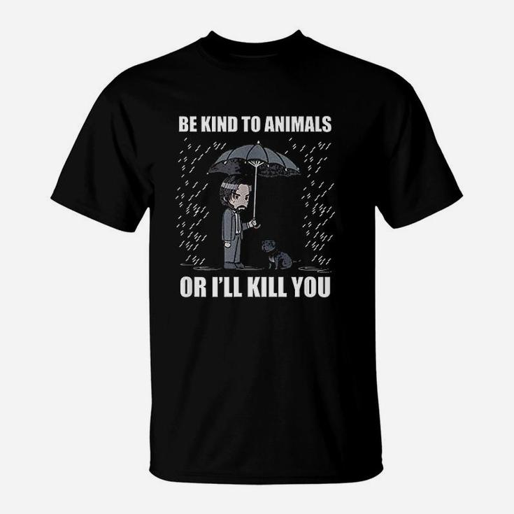 Be Kind To Animals T-Shirt