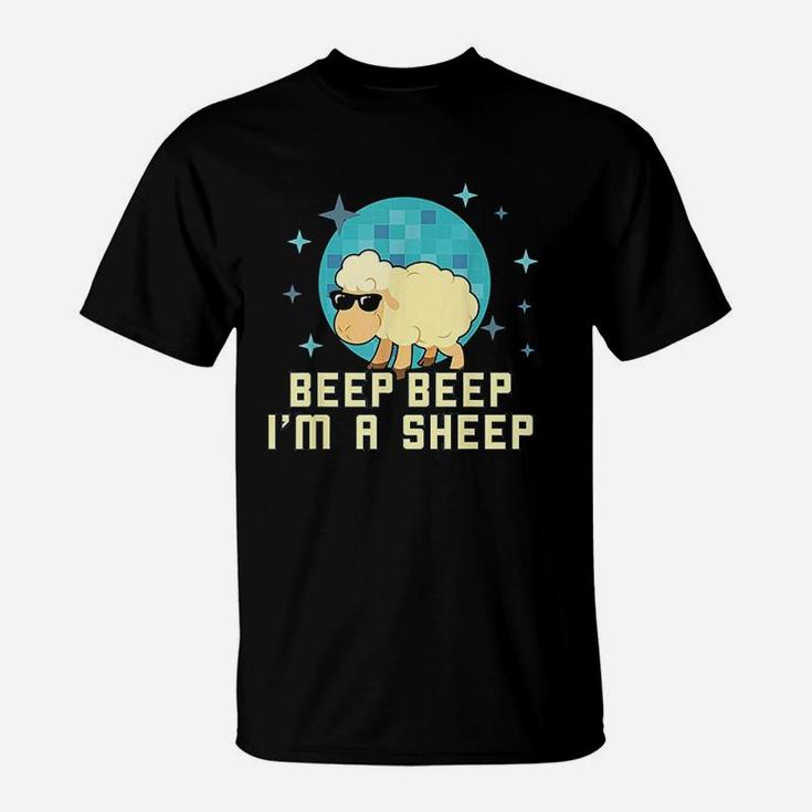 Beep Beep Im A Sheep Funny Farm Animal T-Shirt