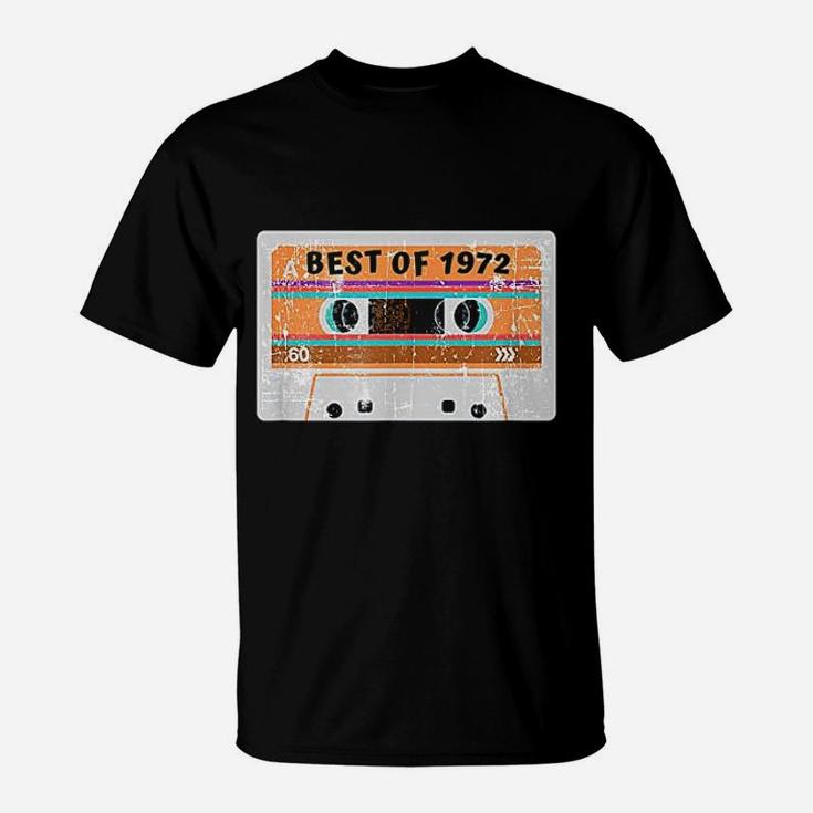 Best Of 1972 49Th Birthday Cassette Tape Vintage T-Shirt