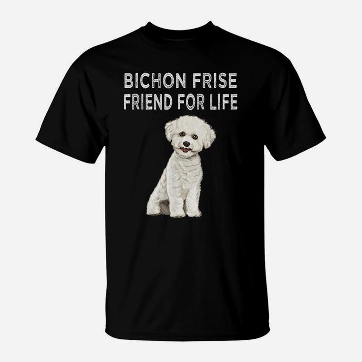 Bichons Frise Friend For Life Dog Friendship T-Shirt