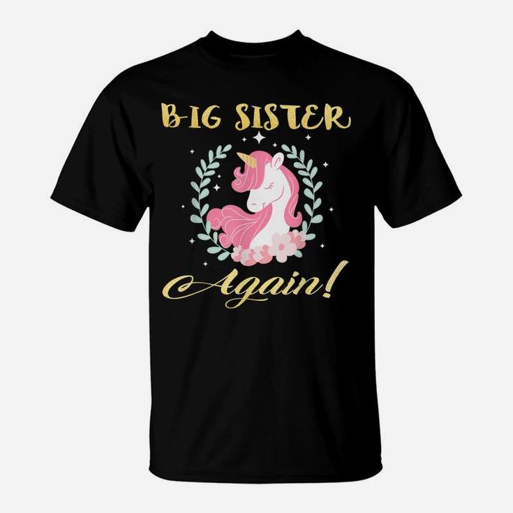 Big Sister Again Unicorn Flower T-Shirt