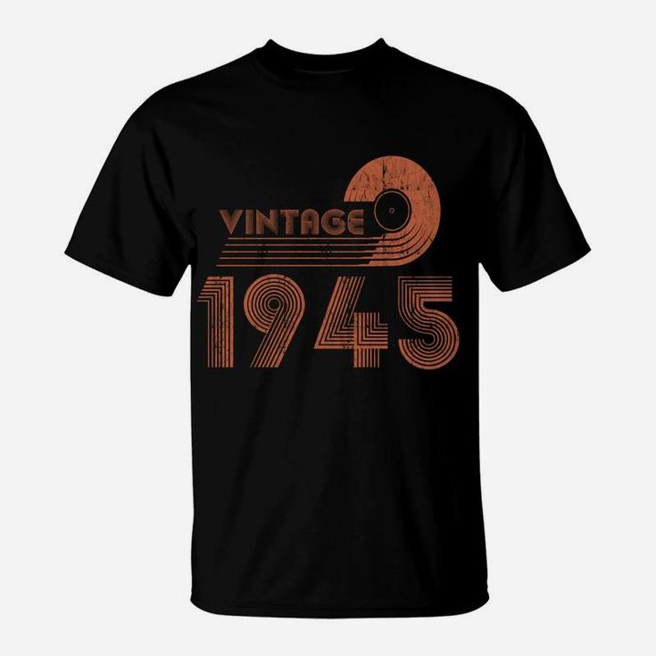 Birthday 365 Vintage 1945 Birthday Gift Retro Style T-Shirt