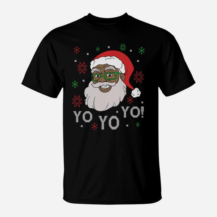 Black Funny Santa Claus Christmas Yo Yo Yo Xmas Costume Sweatshirt T-Shirt
