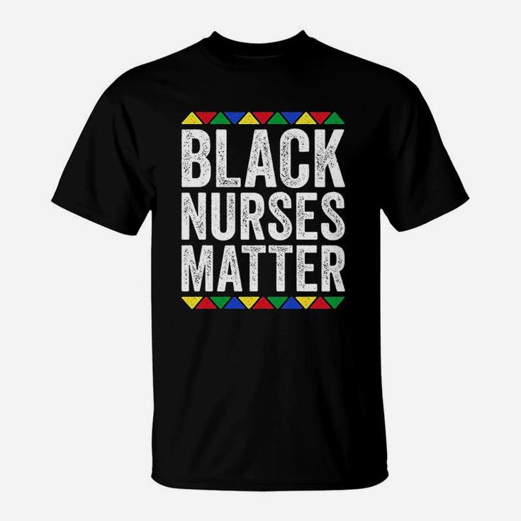 Black Nurses Matter T-Shirt