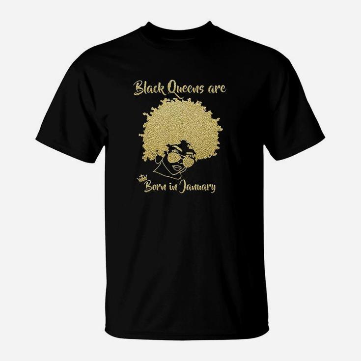 Black Queen January Birthday Gift Woman Afro Choclit Melanin T-Shirt