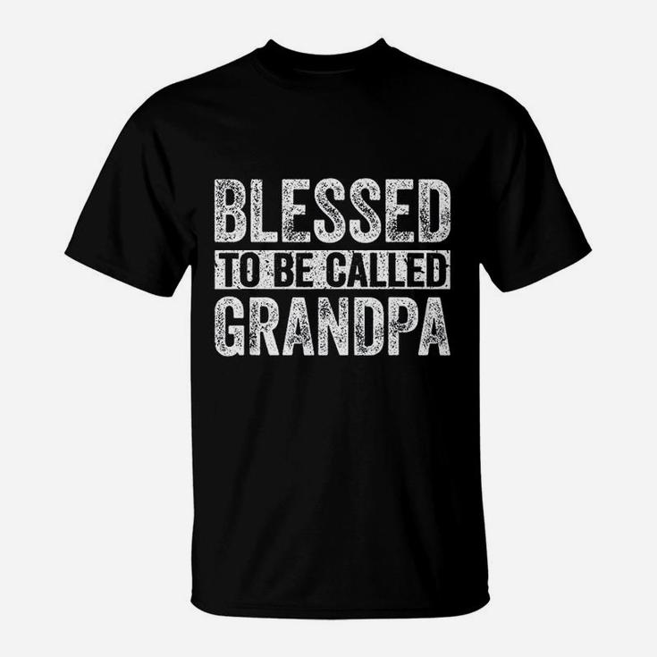 Blessed To Be Called Grandpa T-Shirt