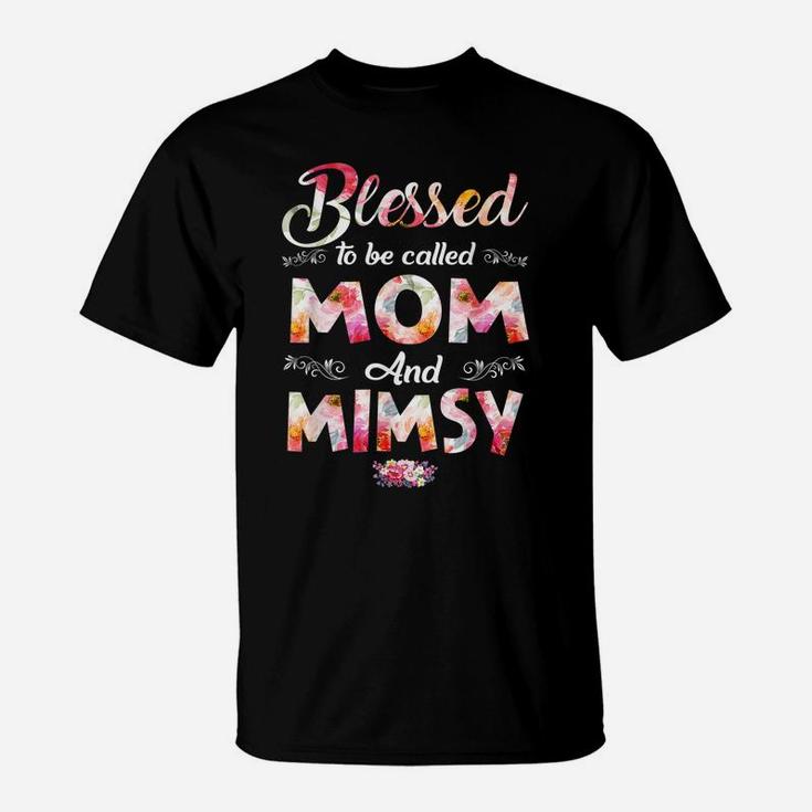 Blessed To Be Called Mom And Mimsy Flower Mother's Day T-Shirt