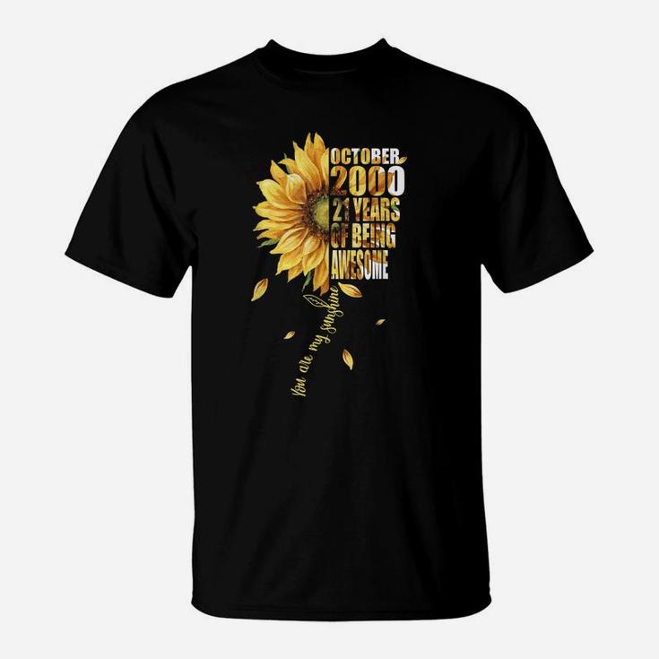 Born In October 2000 Sunflower 21St Birthday 21 Years Old T-Shirt