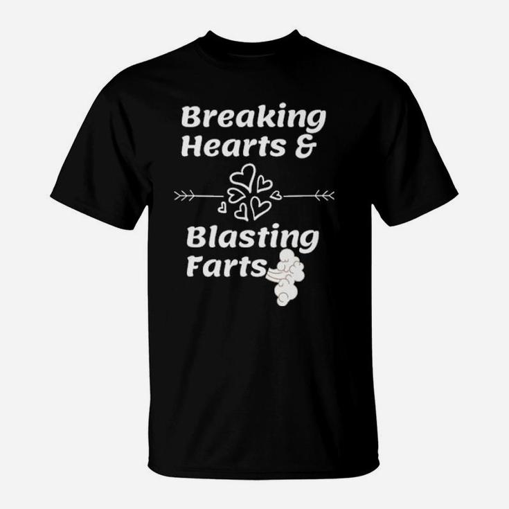 Breaking Hearts And Blasting Farts  Funny Valentines T-Shirt