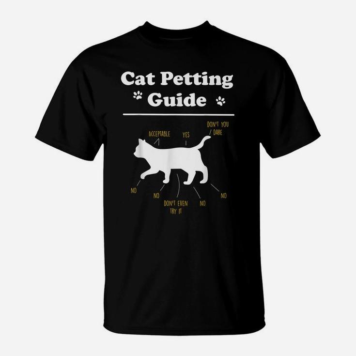 Cat Petting Guide Funny Cat Owner Pet Kitten Petting Guide T-Shirt
