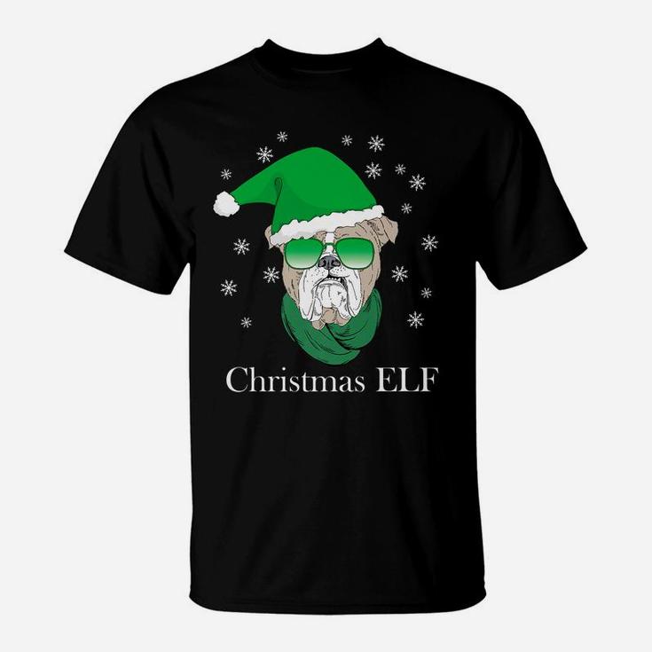 Christmas Elf Funny Xmas Outfit With Bulldog Dog Lovers Gift T-Shirt