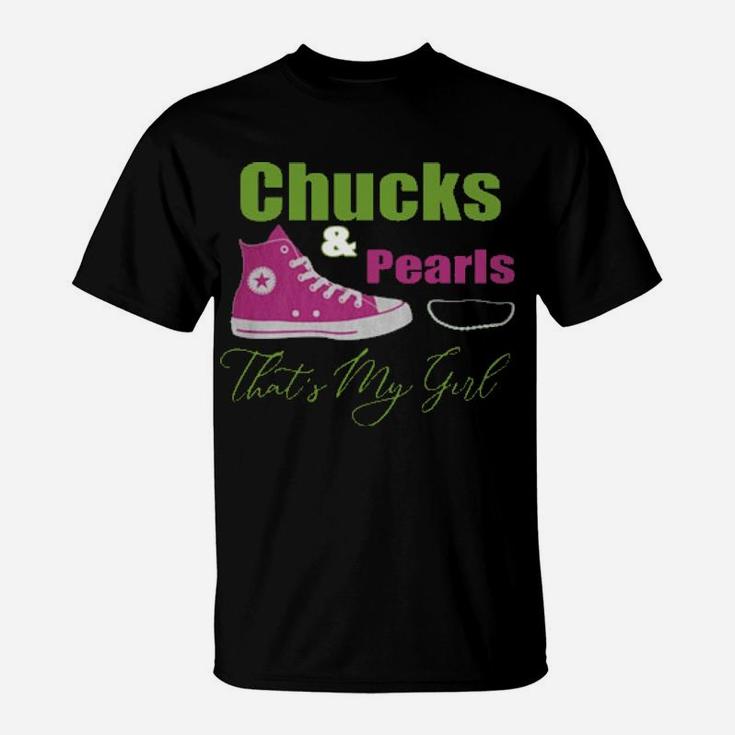 Chucks And Pearls That's My Girl T-Shirt