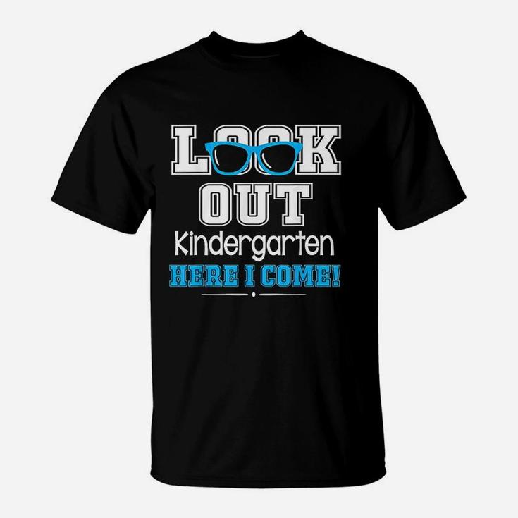 Cool Student Look Out Kindergarten Here I Come Happy T-Shirt