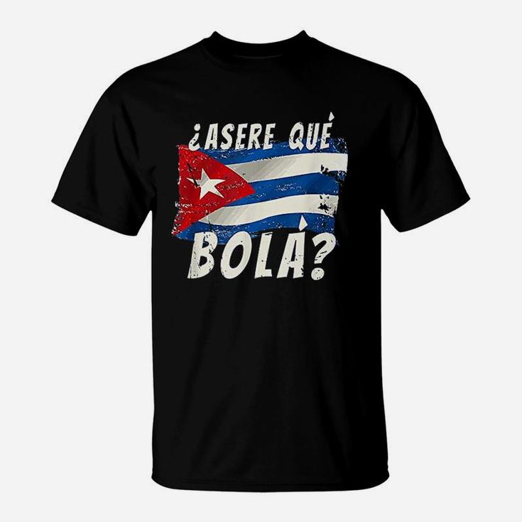 Cuban Flag Funny Cuba Miami Saying Spanish Greeting T-Shirt