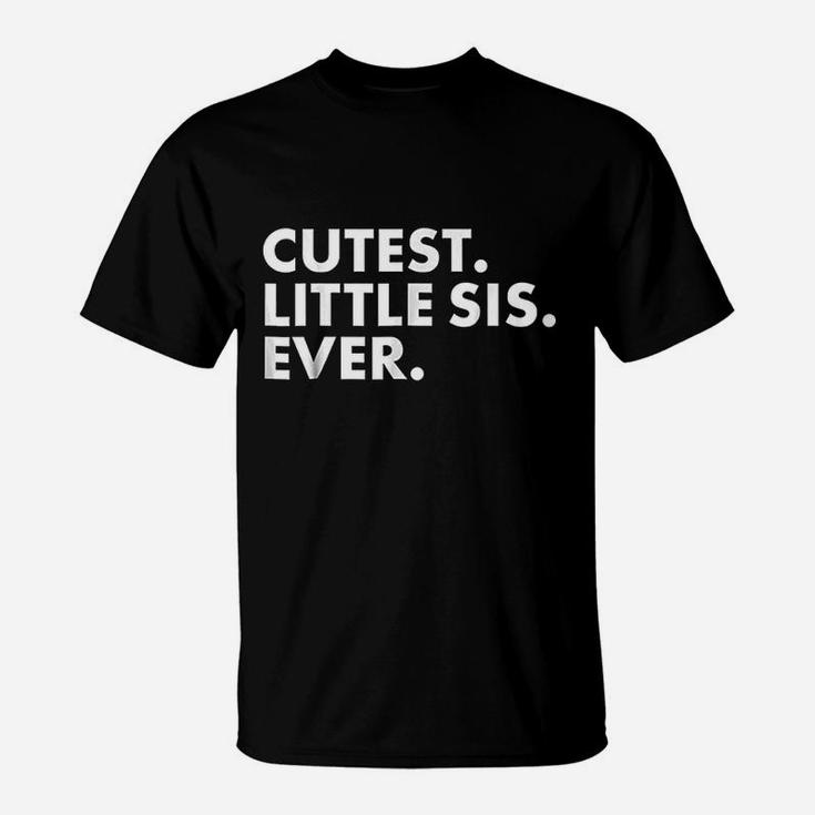 Cutest Little Sis T-Shirt