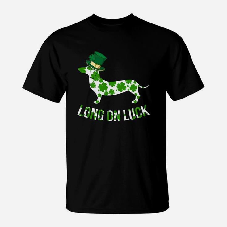Dachshund Patricks Day Shirt Long On Luck T-Shirt