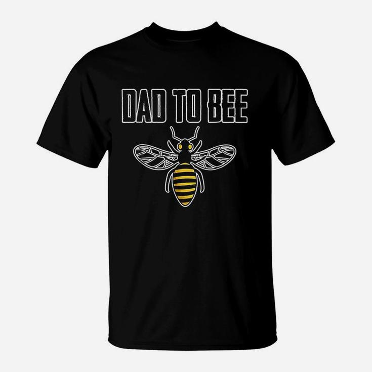 Dad To Bee T-Shirt