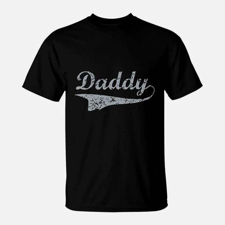 Daddy Fathers Day T-Shirt