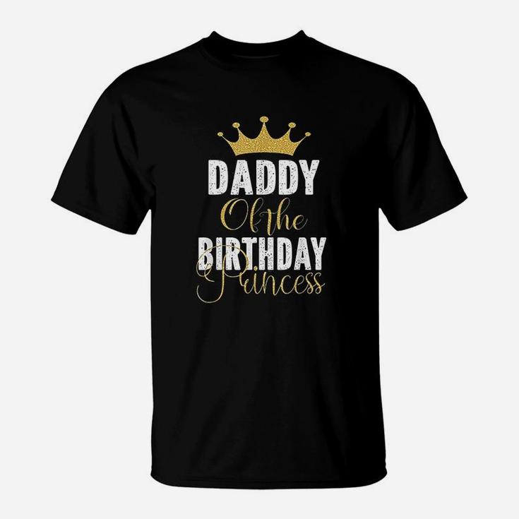 Daddy Of The Birthday Princess T-Shirt