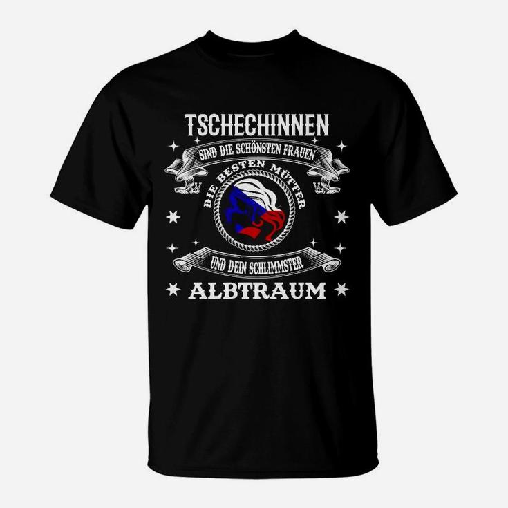 Dein Schlimmster Albtraum Tschechin T-Shirt