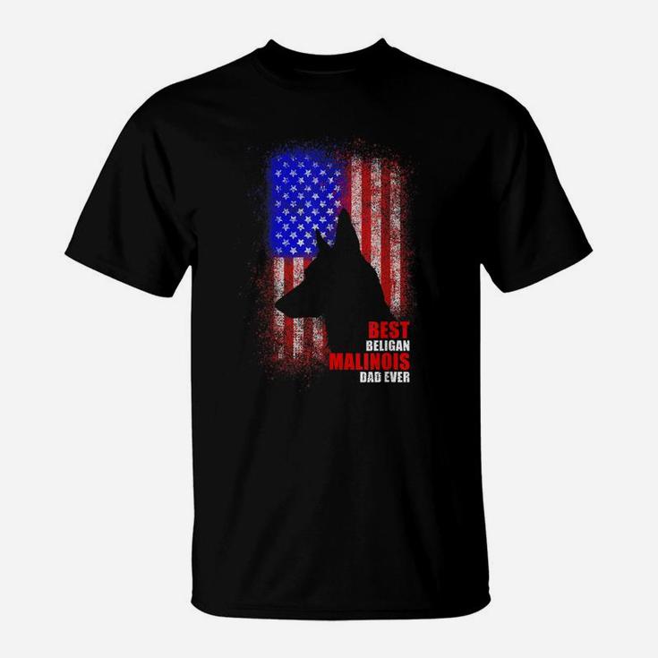 Dog Dad Ever American Flag Belgian Malinois Fathers Day T-Shirt