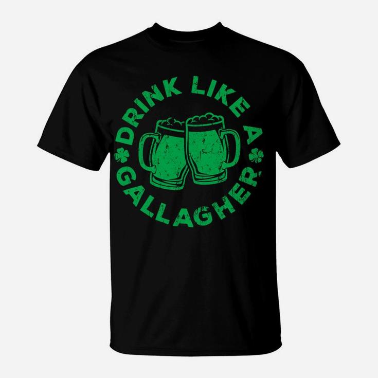 Drink Like A Gallagher Long Sleeve Saint Patrick Day Gift T-Shirt