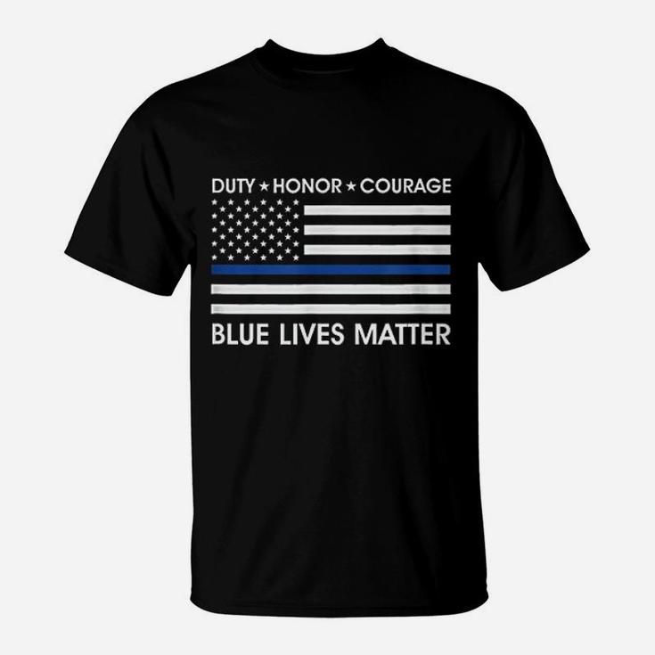 Duty Honor Courage Blue Lives Matter American Flag T-Shirt