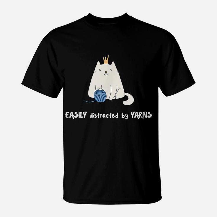 Easily Distracted By Yarns Funny Cat Lovers T-Shirt