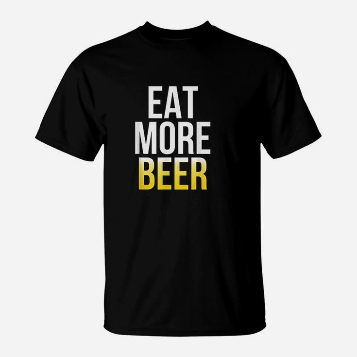 Eat More Beer St Patricks Day T-Shirt