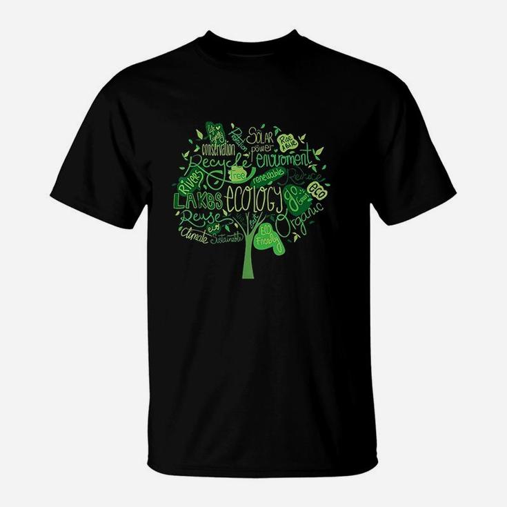 Ecology And Environmental With Green Tree Word Cloud T-Shirt