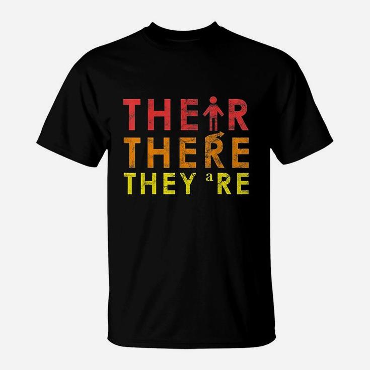 English Grammar Lesson There Their They Are Teacher Gift T-Shirt
