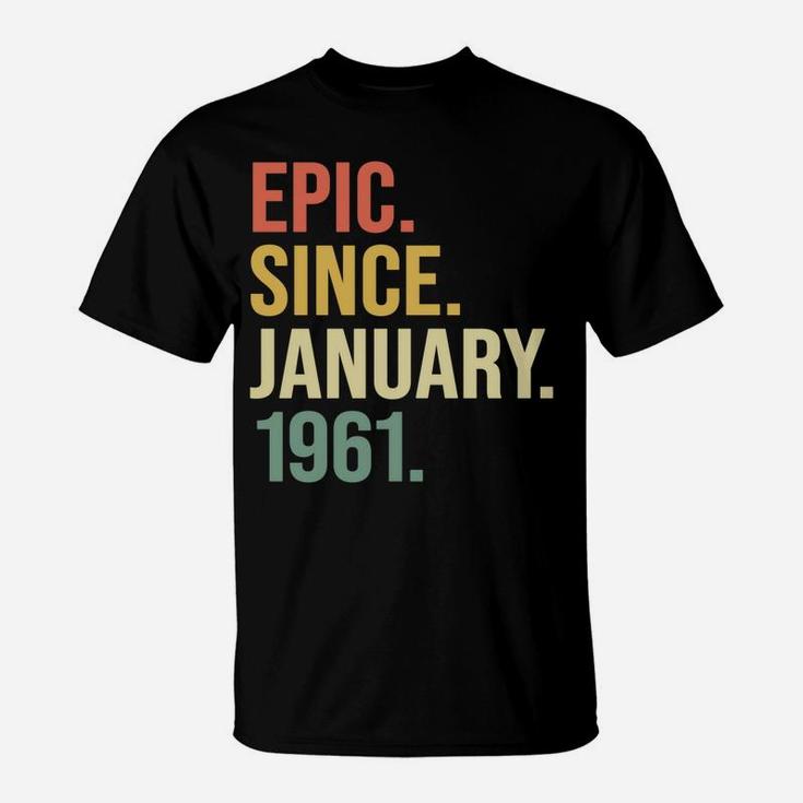 Epic Since January 1961, 59 Years Old, 59Th Birthday Gift T-Shirt