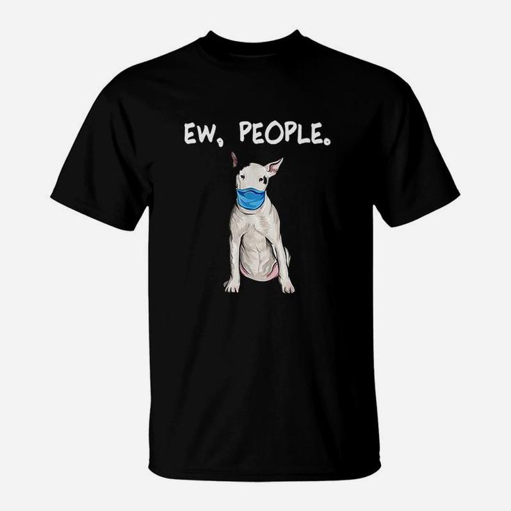 Ew People Dog T-Shirt