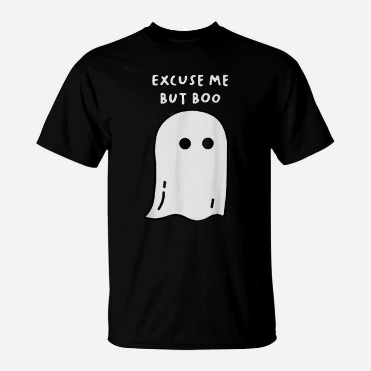 Excuse Me But Boo Ghost T-Shirt
