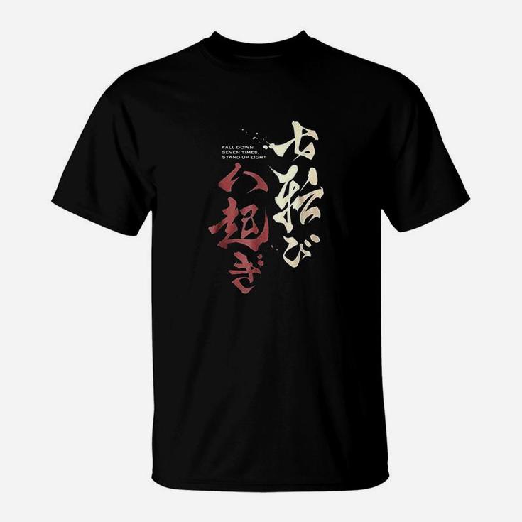 Fall Down Seven Times Stand Up Eight Samurai Japanese T-Shirt