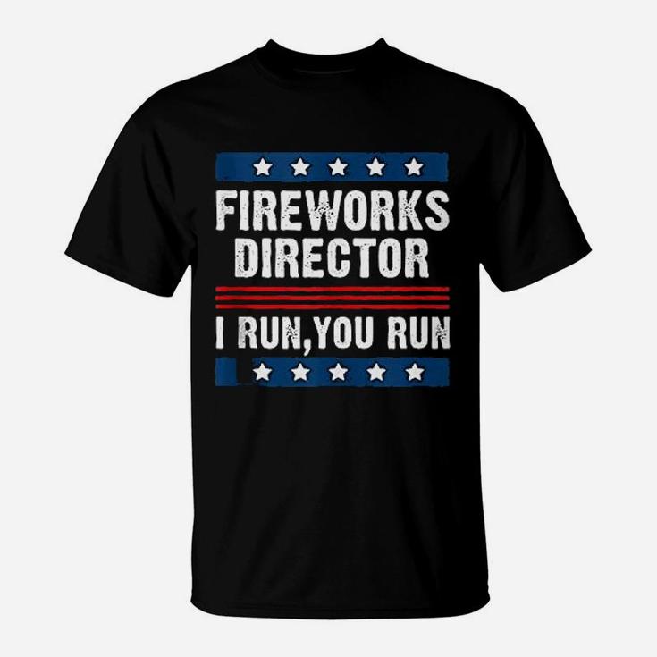 Fire Works Director T-Shirt