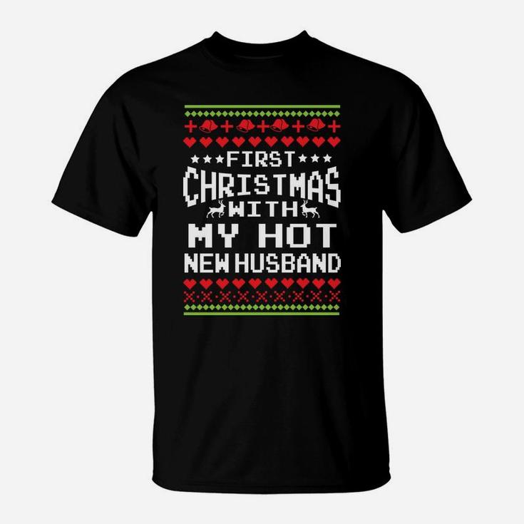 First Christmas With My Hot Husband Married Matching Couple T-Shirt
