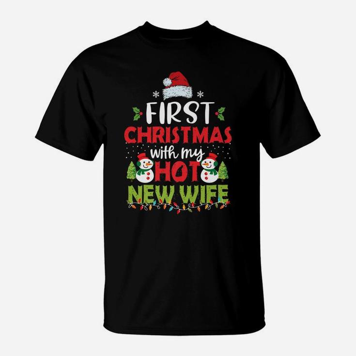 First Christmas With My Hot New Wife Funny Couple Gifts T-Shirt