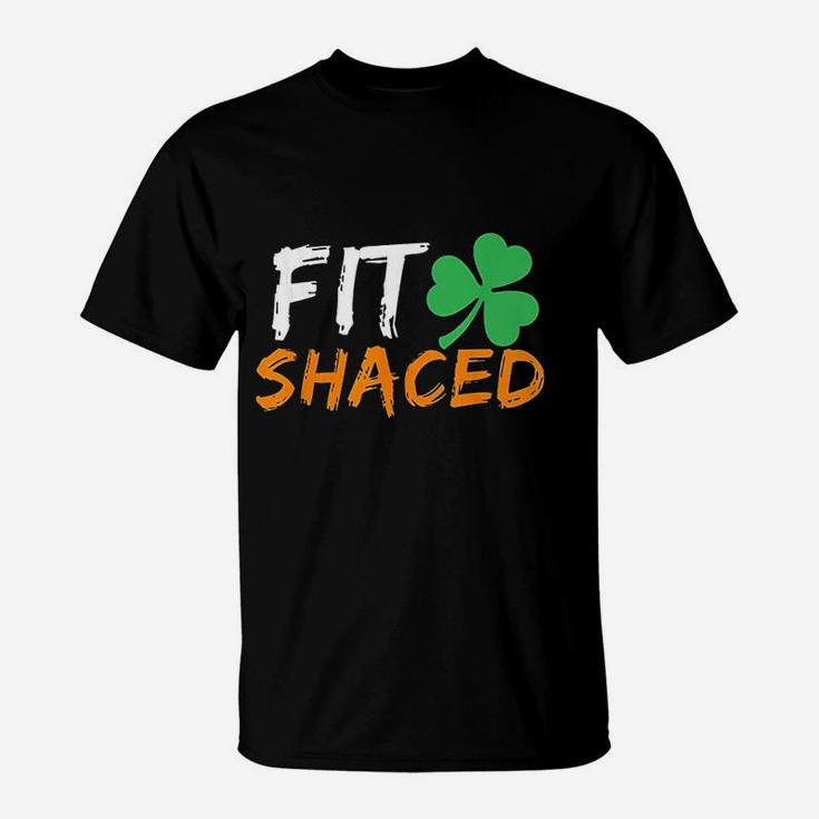 Fit Shaced Funny Irish St Patricks Day T-Shirt