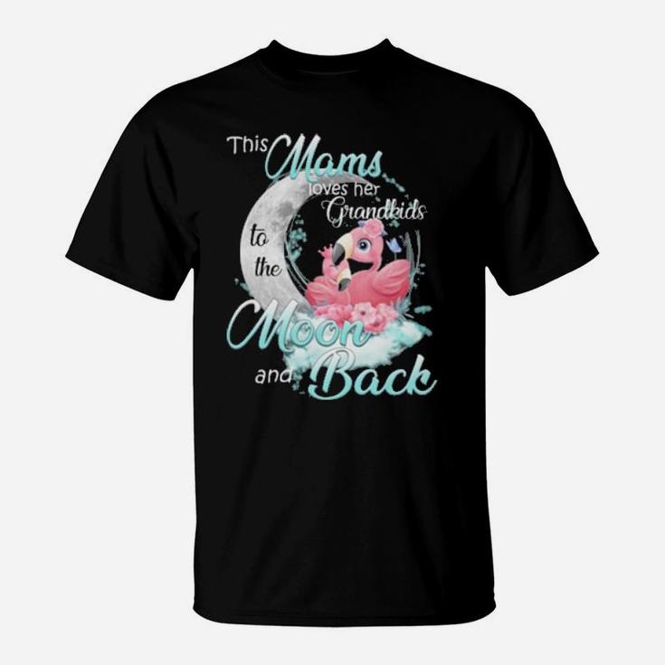 Flamingo This Mams  Loves Her Grandkids To The Moon And Back T-Shirt