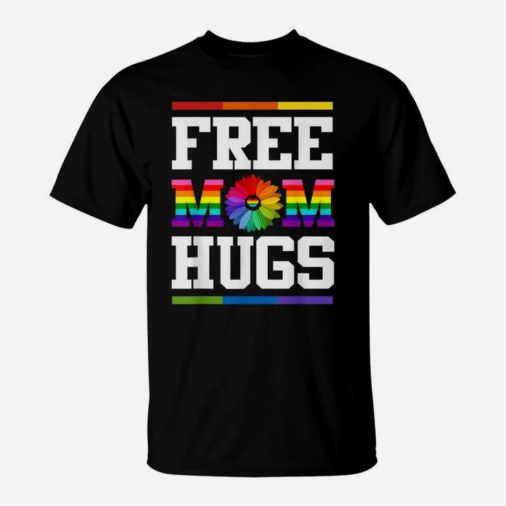 Free Mom Hugs Gay Pride Lgbt Daisy Rainbow Flower Funny Tee T-Shirt