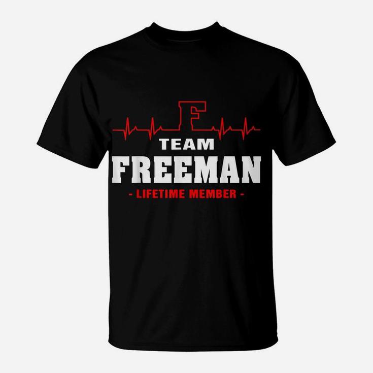Freeman Surname Proud Family Team Freeman Lifetime Member T-Shirt